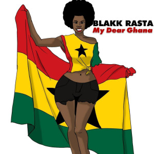 Album My Dear Ghana from Blakk Rasta
