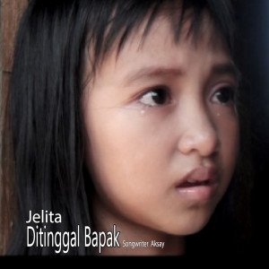 Jelita的專輯Ditinggal Bapak