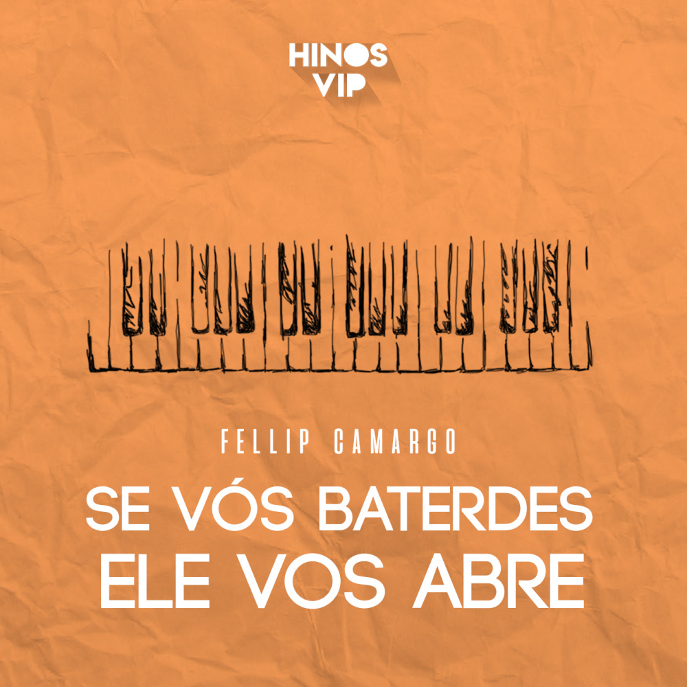 Se Vós Baterdes, Ele Vos Abre