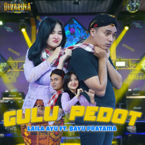Album Gulu Pedot from Laila Ayu