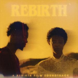 Reel的專輯Rebirth (Music from and Inspired By)