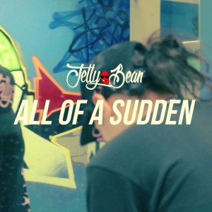 Jellybean的專輯All of a Sudden (Explicit)