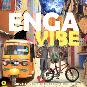 Album Enga Vibe (Explicit) oleh Mc Valluvar
