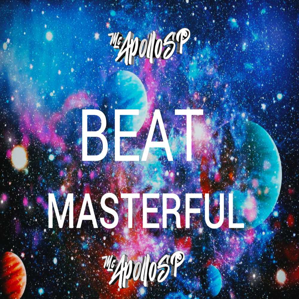 Beat Masterful (Explicit)