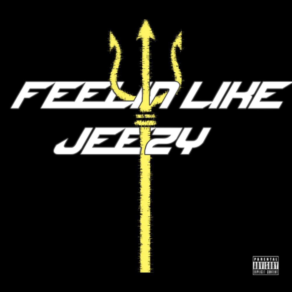 Feelin Like Jeezy (feat. 412NuNu) (Explicit)