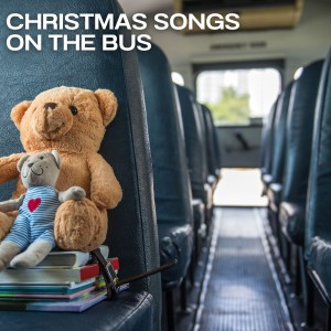Album Christmas Songs on the Bus from Various Artists