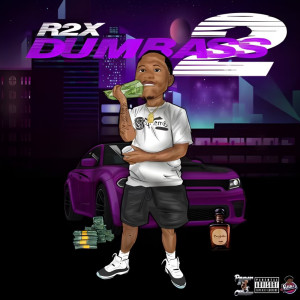 Listen to Still (Explicit) song with lyrics from R2x