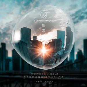 Dengarkan lagu Every Little Bit (2019) nyanyian Supper Moment dengan lirik