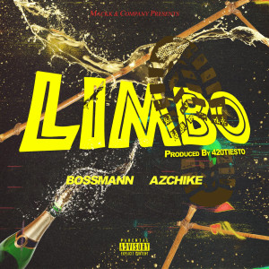 Listen to Limbo (Explicit) song with lyrics from Bossmann