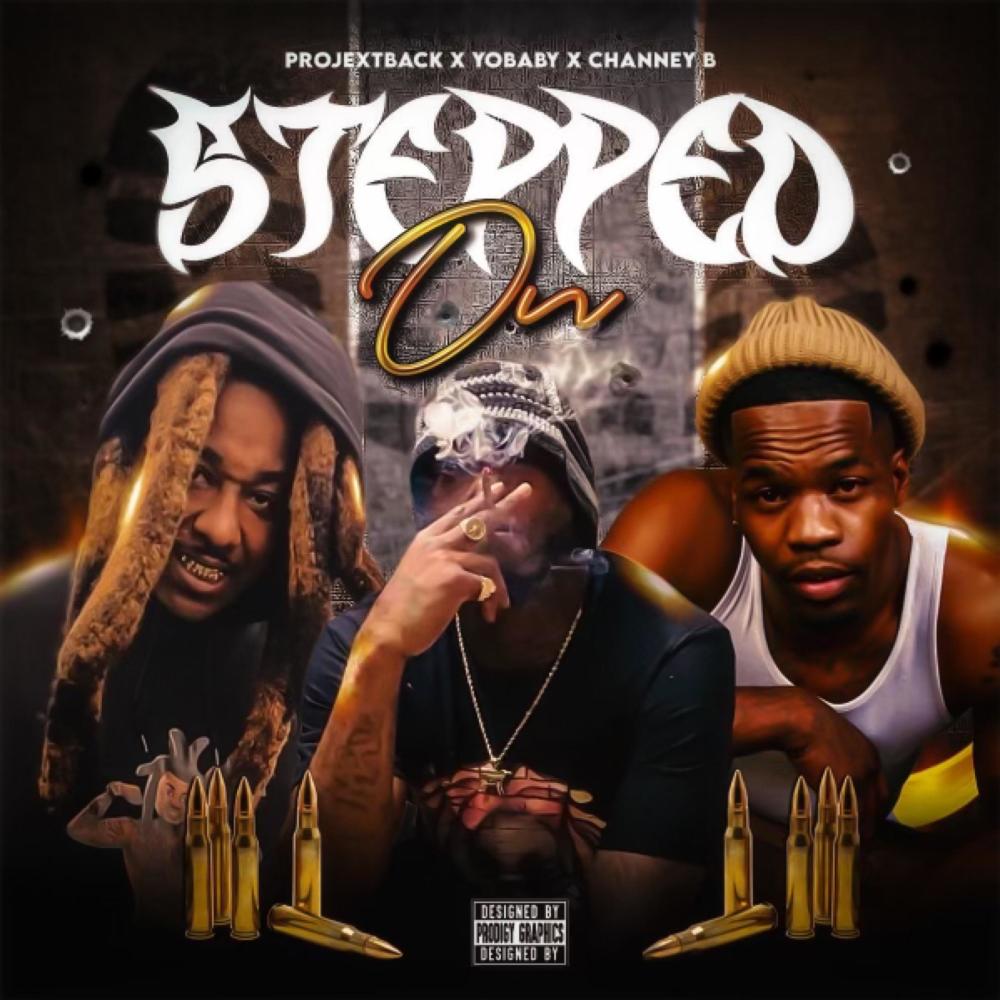 Stepped On (feat. Yobaby & Chaney B) (Radio Edit|Explicit)