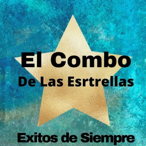 Exitos de Siempre dari El Combo De Las Estrellas