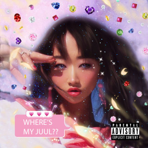 收聽Full Tac的Where's My Juul?? (Explicit)歌詞歌曲