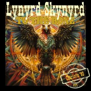 อัลบัม To The Bone (Live) ศิลปิน Lynyrd Skynyrd