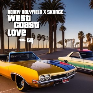 Listen to West Coast Love (Explicit) song with lyrics from Henny Holyfield