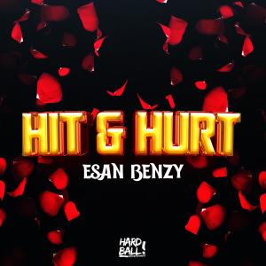 Esan Benzy的專輯Hit & Hurt
