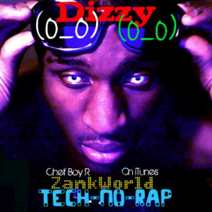 Album ZankWorld (Explicit) from Chef Boy R Dizzy