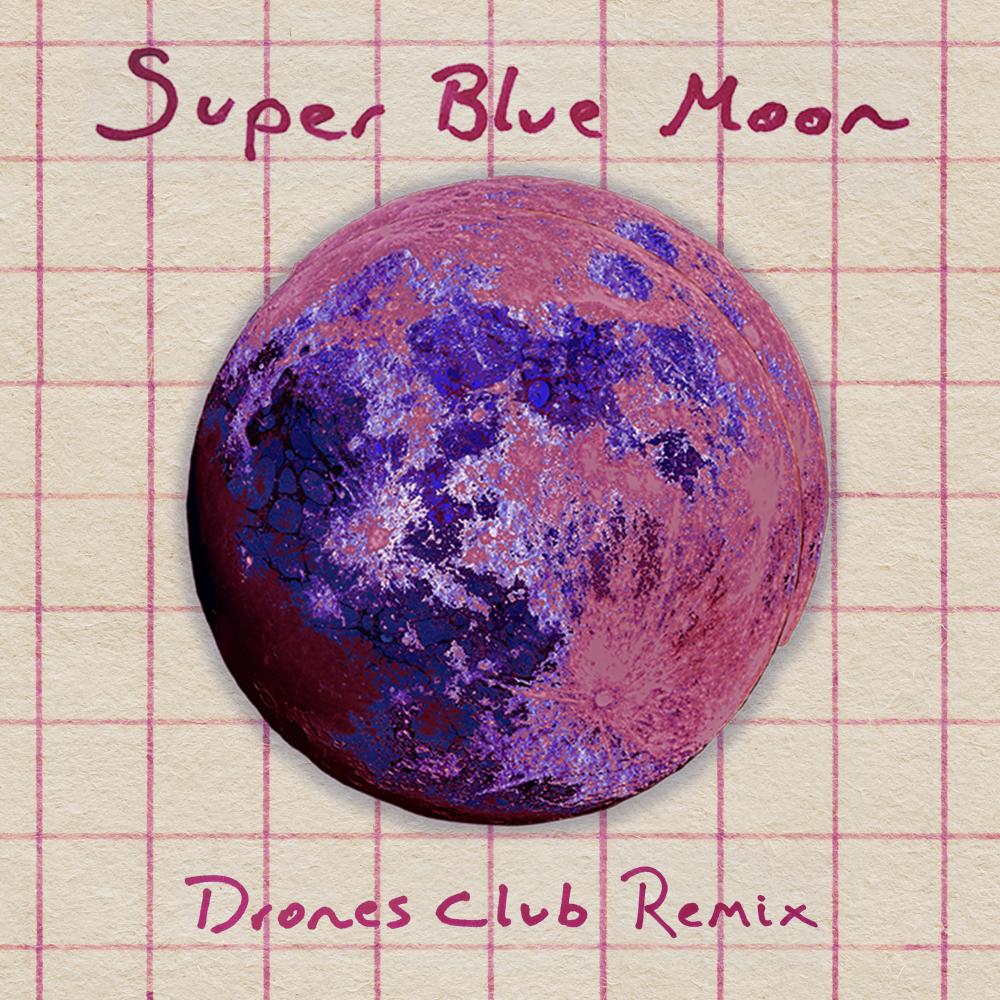 Super Blue Moon (Invocazione Discoteca Remix)