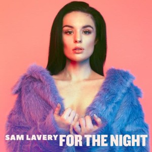 Sam Lavery的專輯For the Night