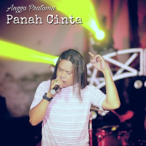 Listen to Panah Cinta song with lyrics from Angga Pratama