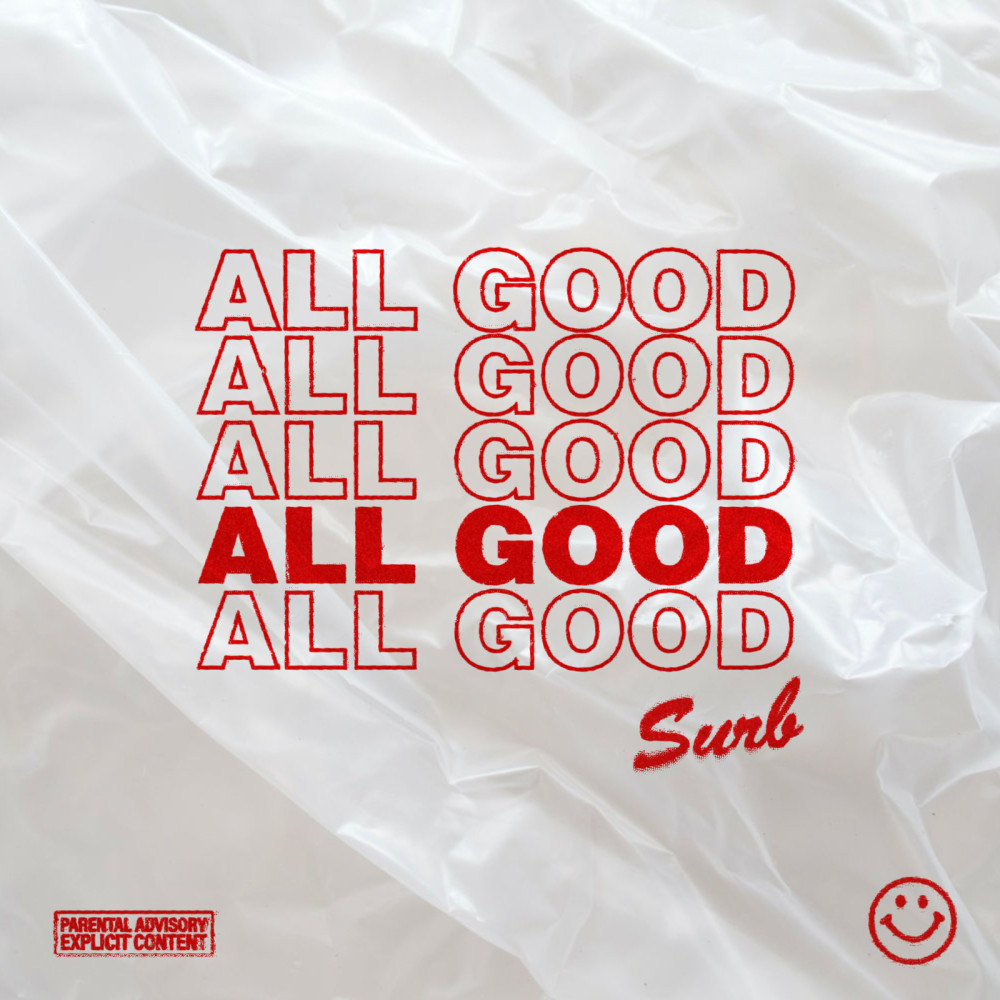 All Good (Explicit)