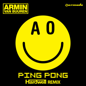 Dengarkan lagu Ping Pong (Hardwell Extended Remix) nyanyian Armin Van Buuren dengan lirik