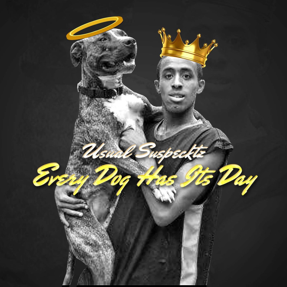 Every Dog Has Its Day (Explicit)