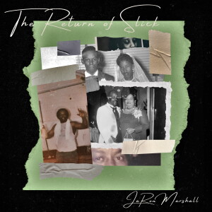JaRon Marshall的專輯The Return of Slick