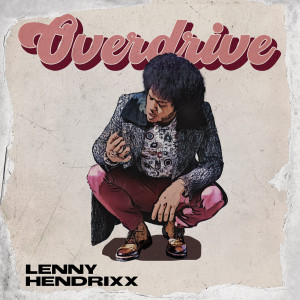 Album Overdrive from LENNY HENDRIXX
