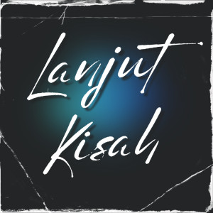 Album Lanjut Kisah from Felish CHC
