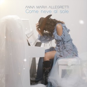 Listen to Come neve al sole song with lyrics from Anna Maria Allegretti