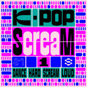 อัลบัม K-POP ScreaM 1 ศิลปิน ScreaM Records