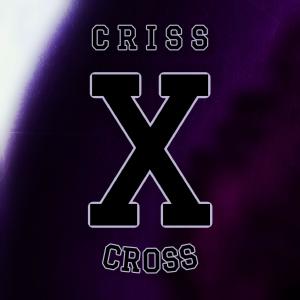 Album CRISS CROSS (feat. Armas) (Explicit) oleh Armas