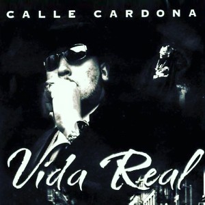 Calle Cardona的專輯Vida Real