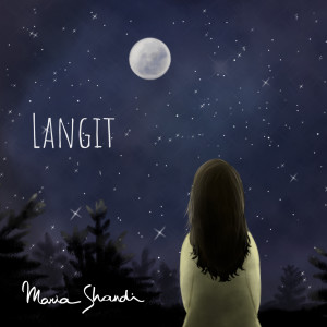 收听Maria Shandi的Langit歌词歌曲