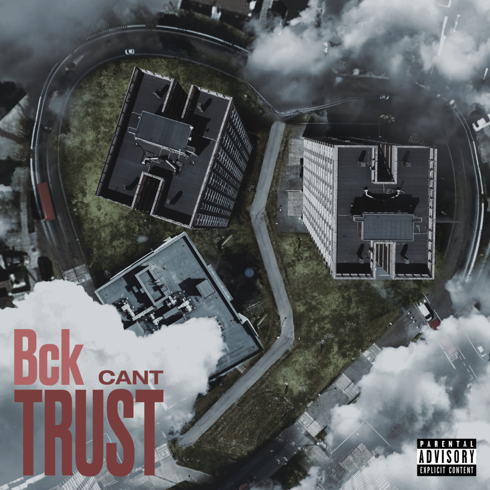 Can't Trust (Explicit)