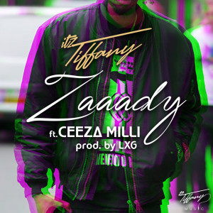 Itz Tiffany的專輯Zaaady (feat. Ceeza)