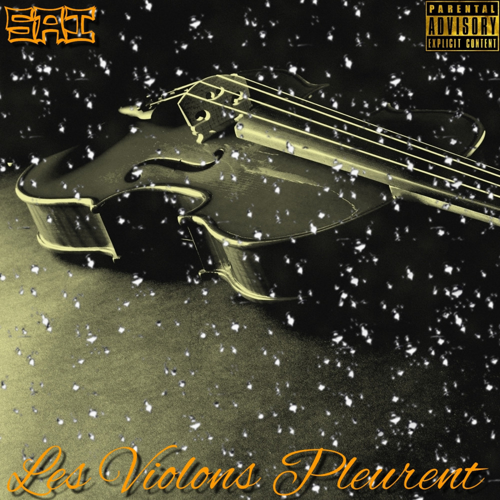 Les Violons Pleurent (Explicit)