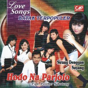 Dengarkan lagu Hodo Na Parjolo nyanyian Siska Sianturi dengan lirik