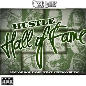 Mav的專輯Hustle hall of fame (feat. Chingo Bling) [Beatie Beatz Remix] [Explicit]