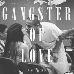 Bravo的專輯Gangster of Love (feat. Fraks & Lora) (Explicit)