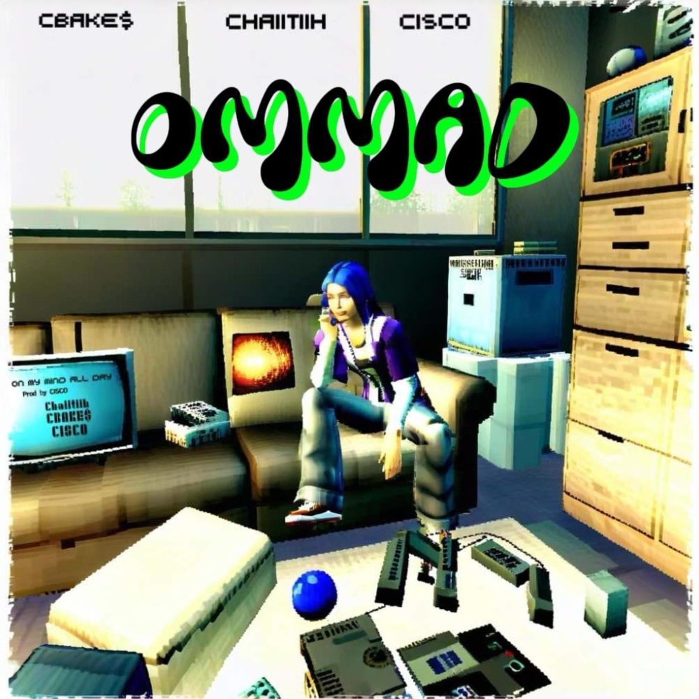 OMMAD (feat. CBAKE$ & Cisco) (Explicit)