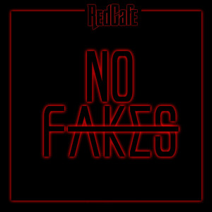 Album No Fakes from Red Cafe