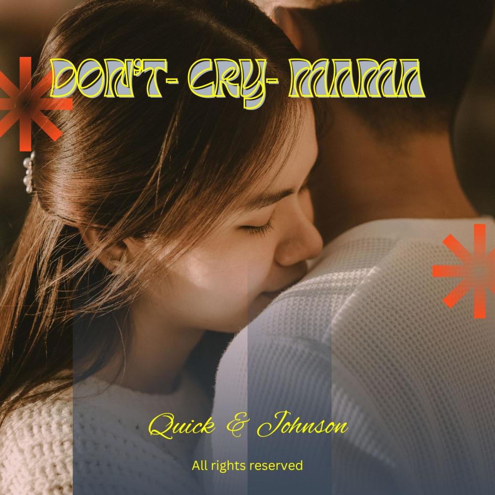 Don't Cry Mama