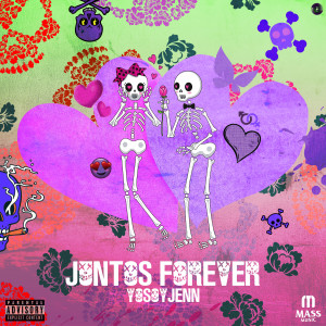 收聽YoSoyJenn的Juntos Forever (Explicit)歌詞歌曲