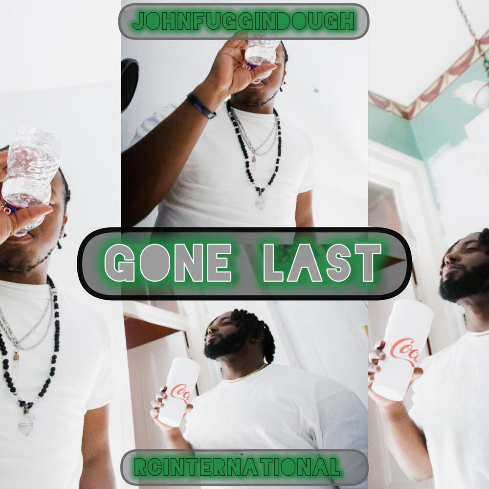 Gone Last (Explicit)