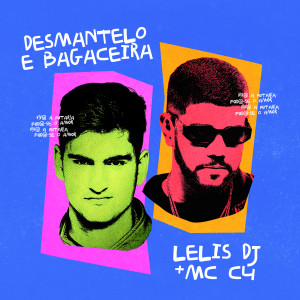 Album Desmantelo e Bagaceira (Viva a Putaria) [Explicit] from 