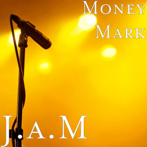 Album J.a.M (Explicit) oleh Money Mark