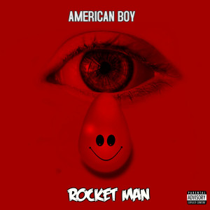 Album Rocket Man (2nd Version) oleh American Boy
