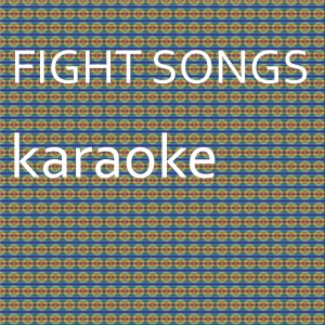 收聽Chart Topping Karaoke的Fight Song: Karaoke Tribute to Rachel Platten (Karaoke Version)歌詞歌曲