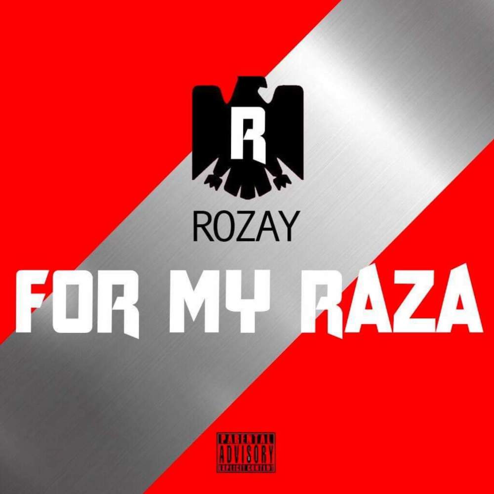 For My Raza (Explicit)